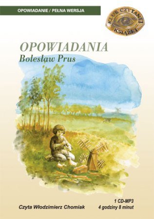Opowiadania Prus Bolesław