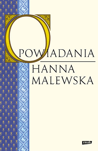 Opowiadania Malewska Hanna