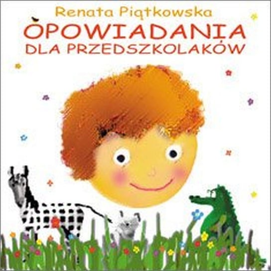 Opowiadania dla przedszkolaków - ebook epub Piątkowska Renata