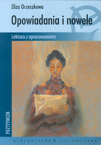 Opowiadania i nowele Orzeszkowa Eliza