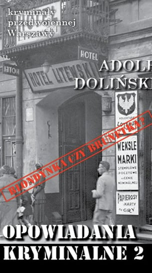 Opowiadania kryminalne 2 Doliński Adolf