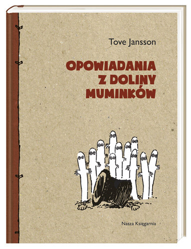 Opowiadania z Doliny Muminków Jansson Tove