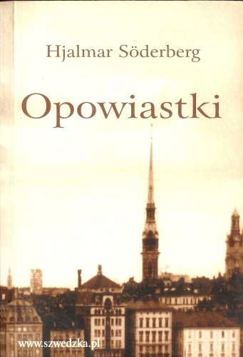 Opowiastki Soderberg Hjalmar