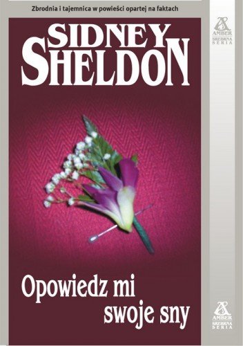 Opowiedz mi swoje sny Sheldon Sidney