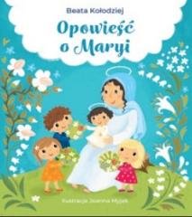 Opowieść o Maryi Kołodziej Beata