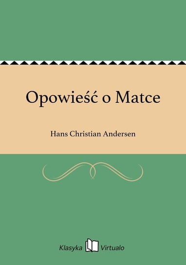 Opowieść o Matce Andersen Hans Christian