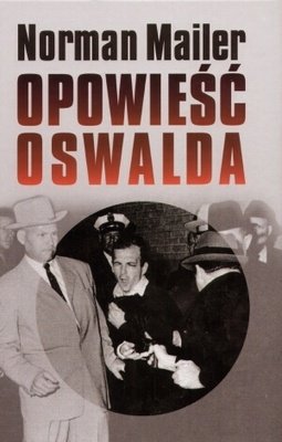 Opowieść Oswalda Mailer Norman