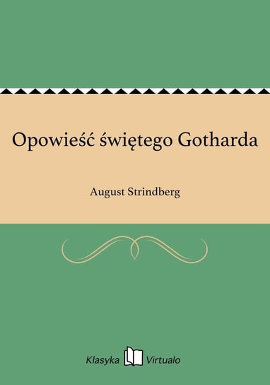 Opowieść świętego Gotharda August Strindberg