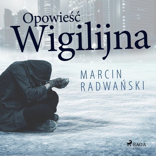 Opowieść wigilijna Radwański Marcin