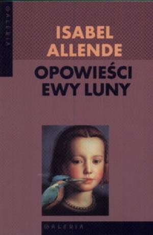 Opowieści Ewy Luny Allende Isabel