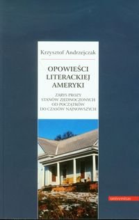Opowieści literackiej Ameryki Andrzejczak Krzysztof
