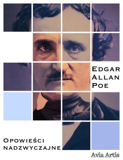 Opowieści nadzwyczajne Poe Edgar Allan