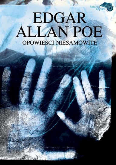 Opowieści niesamowite Poe Edgar Allan