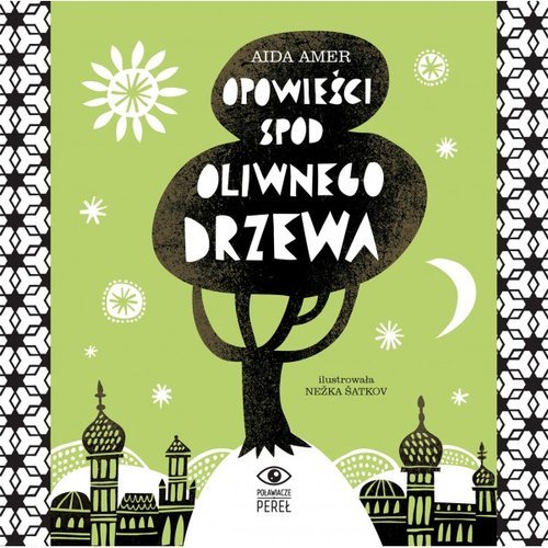 Opowieści spod oliwnego drzewa Amer Aida