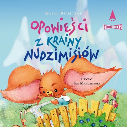 Opowieści z krainy Nudzimisiów Klimczak Rafał