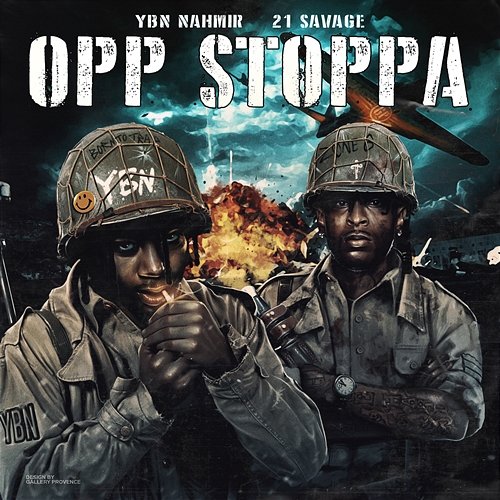 Opp Stoppa YBN Nahmir feat. 21 Savage