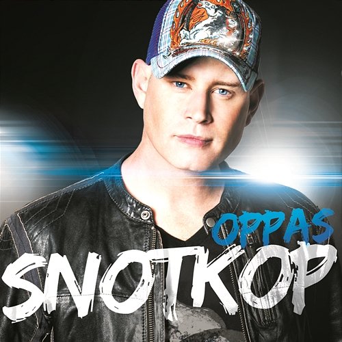 Oppas! Snotkop