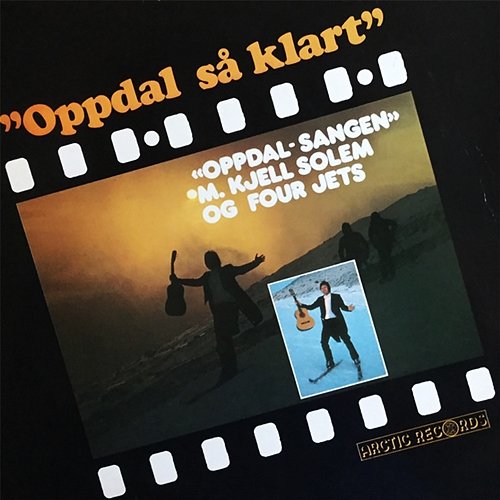 Oppdal så klart Four Jets feat. Kjell Solem