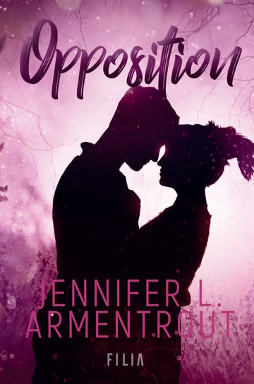 Opposition (edycja specjalna) Armentrout Jennifer L.