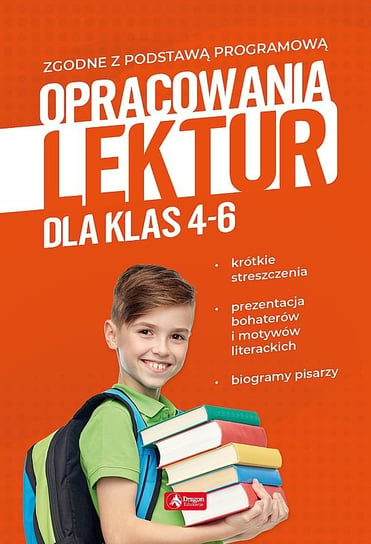 Opracowania lektur dla klas  4-6 Zioła-Zemczak Katarzyna, Lasek Anna