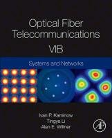 Optical Fiber Telecommunications Kaminow Ivan