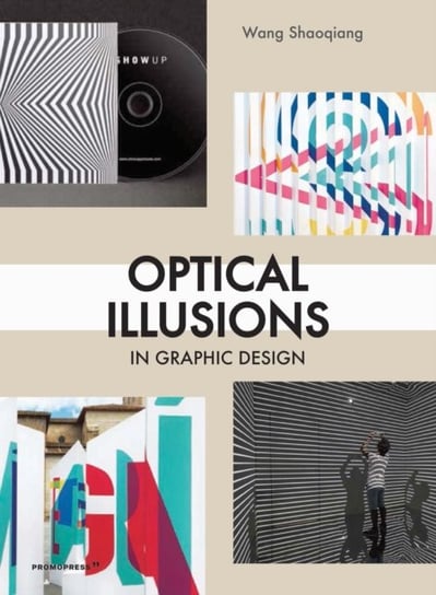 Optical Illusions in Graphic Design Wang Shaoqiang