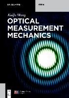 Optical Measurement Mechanics Wang Kaifu