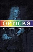 Opticks Newton Sir Isaac, Newton Isaac