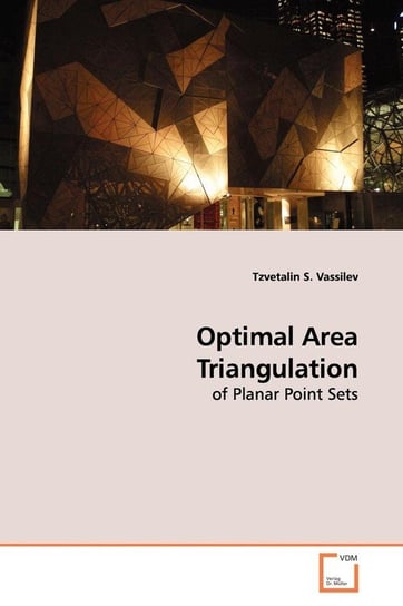 Optimal Area Triangulation Vassilev Tzvetalin S.