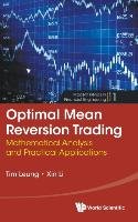 Optimal Mean Reversion Trading Leung Tim, Li Xin