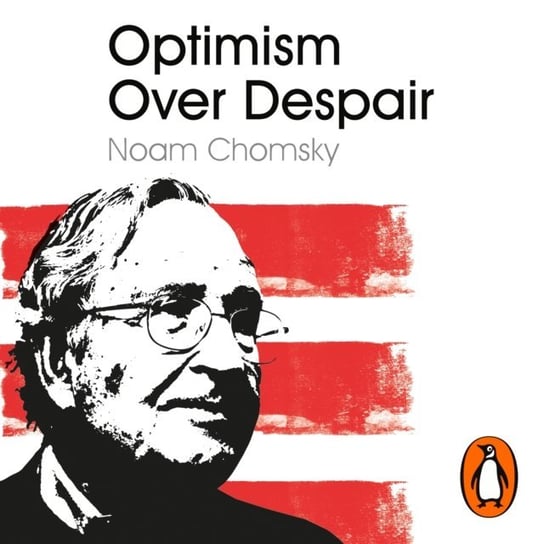 Optimism Over Despair Chomsky Noam, Polychroniou C. J.