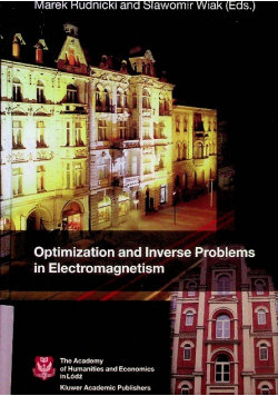 Optimization and Inverse Problems in Electromagnetism Kluwer Academic Publishers