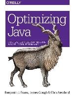 Optimizing Java Evans Benjamin, Gough James, Newland Chris