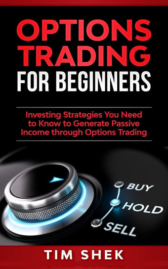 Options Trading for Beginners Tim Shek