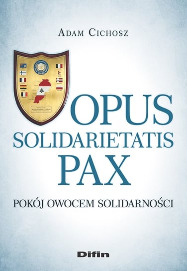 Opus solidarietatis Pax Cichosz Adam