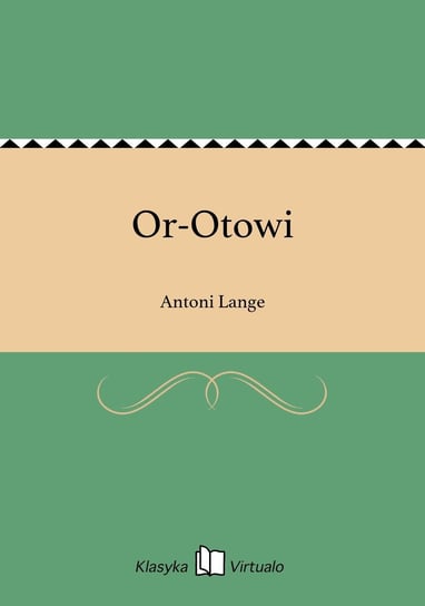 Or-Otowi Lange Antoni