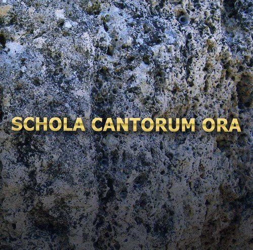 Ora Schola Cantorum