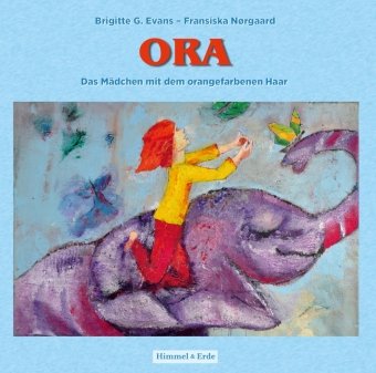 Ora - Das Mädchen mit dem orangefarbenen Haar Weber, Eisenstadt