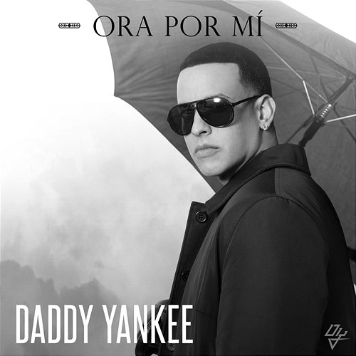 Ora Por Mí Daddy Yankee