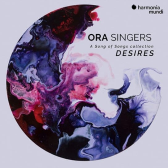 Ora Singers: Desires ORA Singers