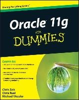 Oracle 11G for Dummies (R) Zeis Chris, Ruel Chris, Wessler Michael
