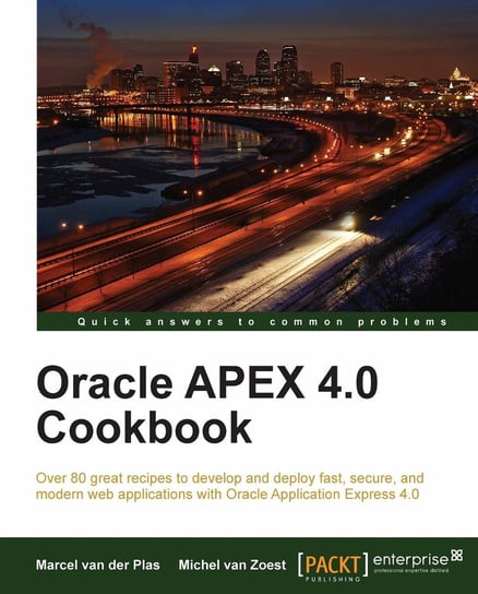Oracle APEX 4.0 Cookbook van Zoest Michel, Marcel van der Plas