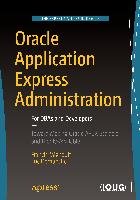 Oracle Application Express Administration Mignault Francis, Demanche Luc
