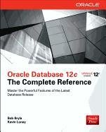 Oracle Database 12c the Complete Reference Bryla Bob, Loney Kevin
