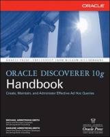 Oracle Discoverer 10g Handbook Armstrong-Smith Michael, Armstrong-Smith Darlene