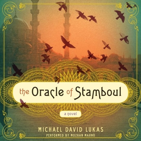 Oracle of Stamboul Lukas Michael David
