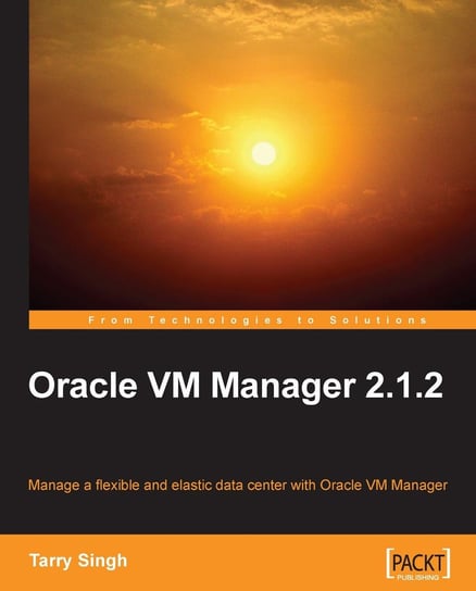 Oracle VM Manager 2.1.2 Tarry Singh