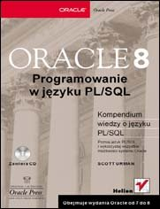 Oracle8. Programowanie w języku PL/SQL Urman Scott