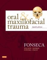 Oral and Maxillofacial Trauma Fonseca Raymond J.