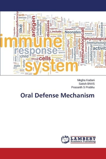 Oral Defense Mechanism Kadani Megha